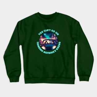 THE CARS Drive Crewneck Sweatshirt